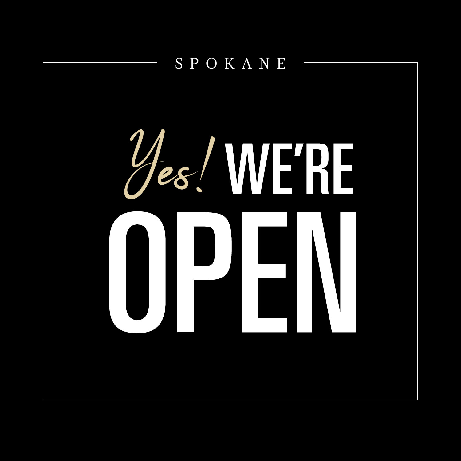 Spokane Locations to Re-open on Memorial Day.